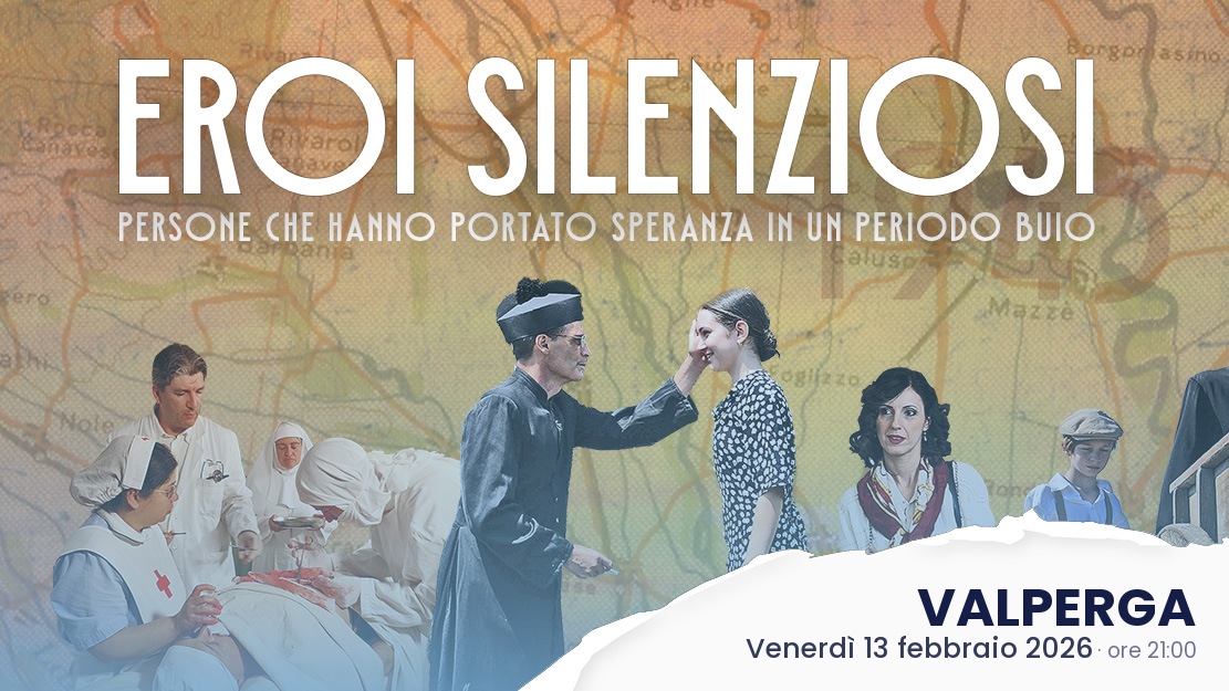 "Eroi silenziosi" - Evento a VALPERGA
