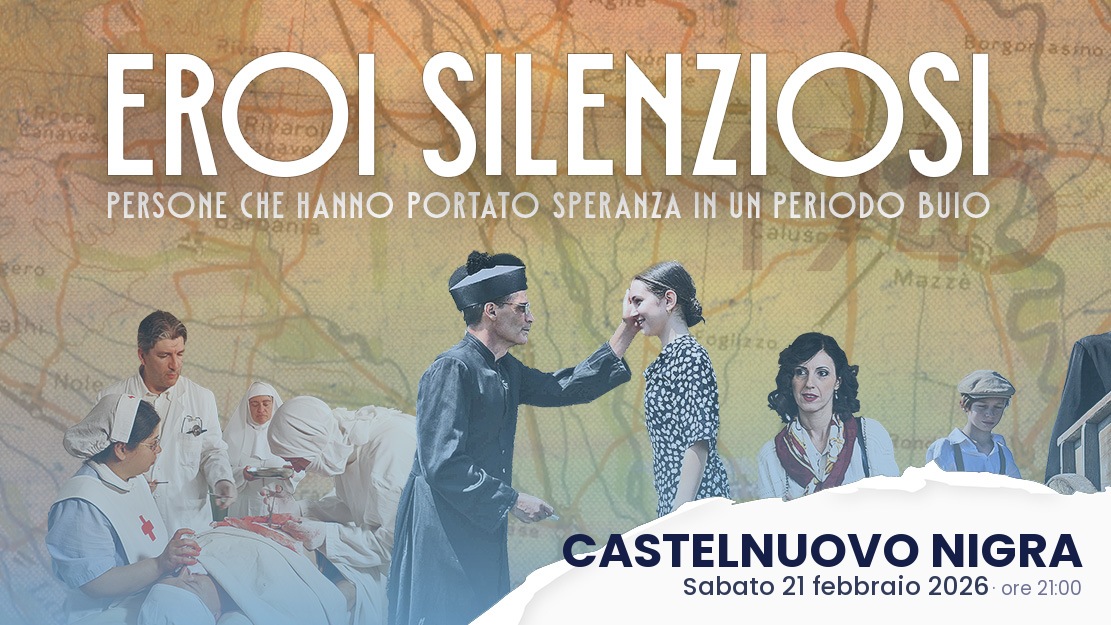 "Eroi silenziosi" - Evento a CASTELNUOVO NIGRA